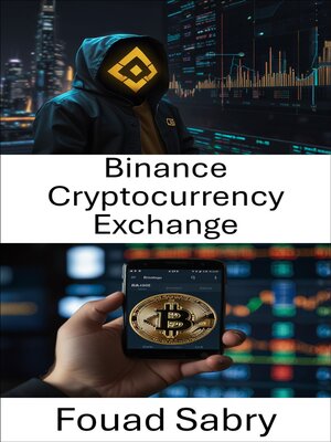 cover image of Binance Cryptocurrency Exchange
